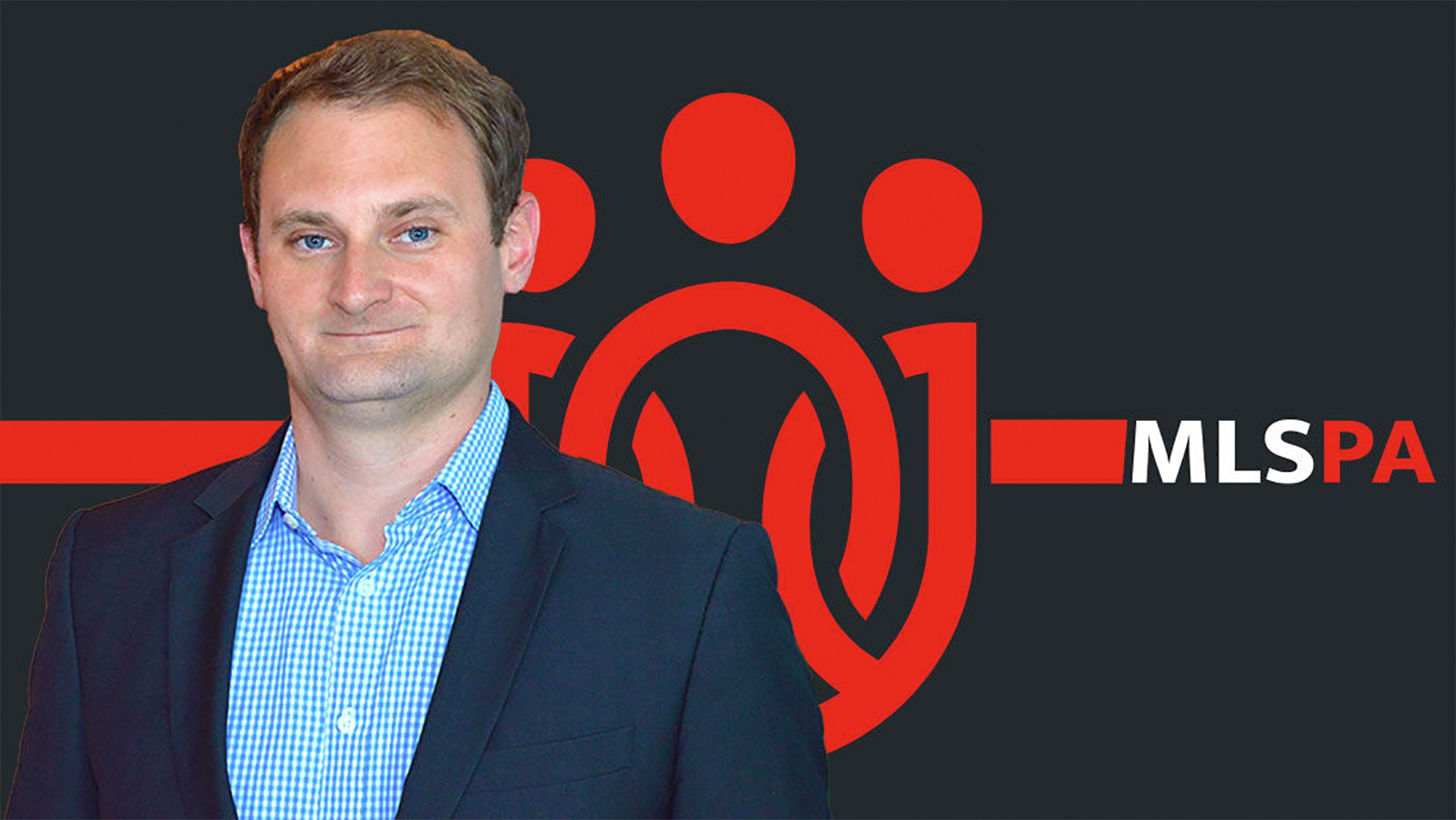 Welcome Dan Jones: New Chief Operating Officer of the MLSPA Welcome Dan Jones: New Chief Operating Officer of the MLSPA